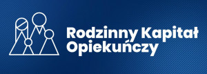 Informacja Zakładu Ubezpieczeń Społecznych w sprawie rodzinnego kapitału opiekuńczego (RKO)