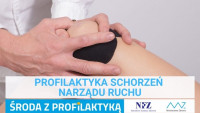 „Środa z profilaktyką” – Profilaktyka schorzeń narządu ruchu