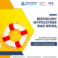 Poradnik Pacjenta: Bezpieczny wypoczynek nad wodą