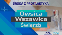 Profilaktyka chorób pasożytniczych - Środa z Profilaktyką