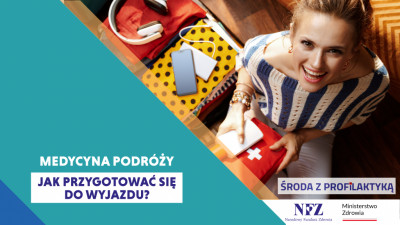 Medycyna podróży - Środa z Profilaktyką