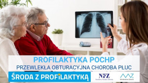 „Środa z profilaktyką” – Profilaktyka POChP