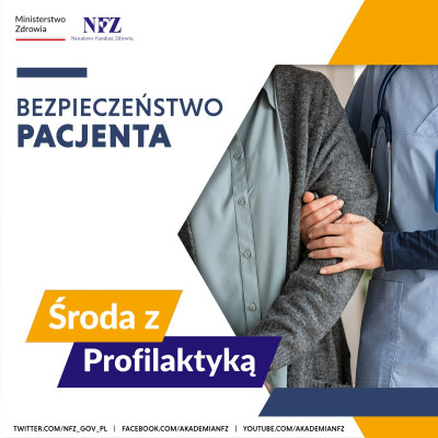 Bezpieczeństwo Pacjenta - Środa z Profilaktyką