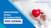 Program kompleksowej opieki po zawale serca KOS-zawał - Środa z Profilaktyką